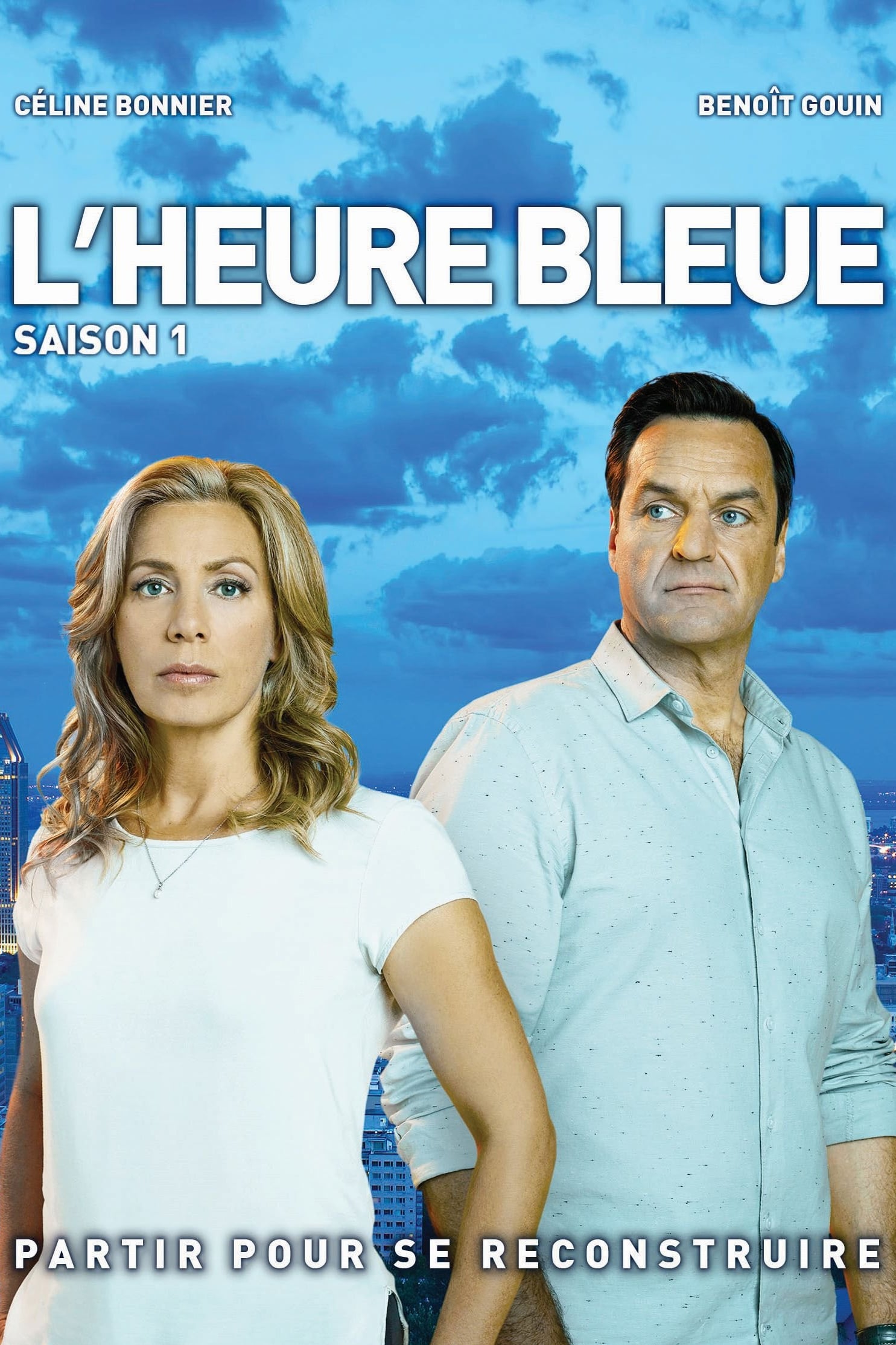 L'heure bleue Saison 1 (2017) — CinéSéries