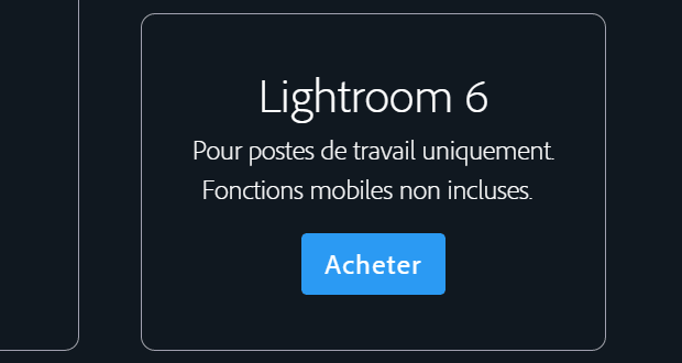 Acheter Lightroom 6 sans abonnement sur le site d'Adobe