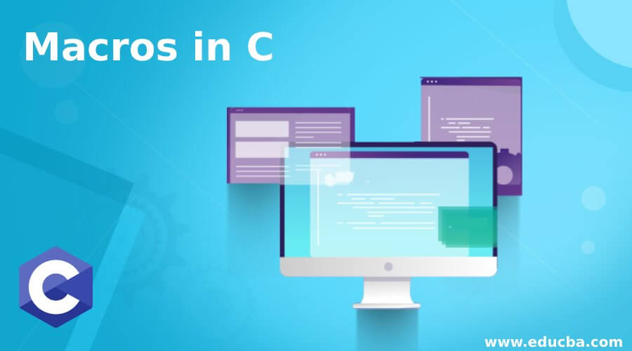 Macros in C | Working of Macros in C with Examples