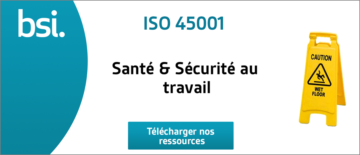 Actualité | Nouvelles Ressources dédiées à l'ISO45001 | BSI