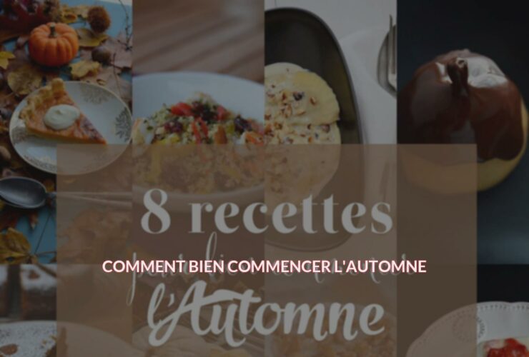 Comment bien commencer l'automne ?