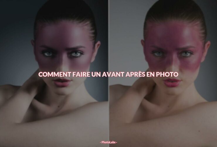 Comment faire un avant après en photo ?