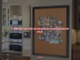 Comment mettre en valeur des photos sur un mur ?