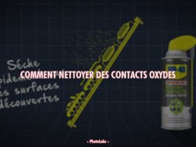 Comment nettoyer des contacts oxydes ?