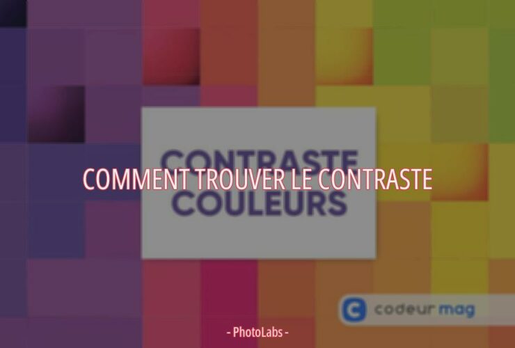 Comment trouver le contraste ?