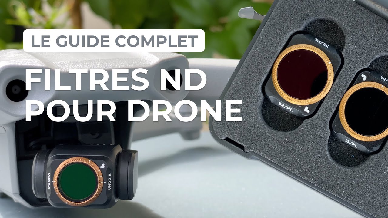 Filtres ND & drones | Pourquoi les utiliser et comment les choisir ? - YouTube