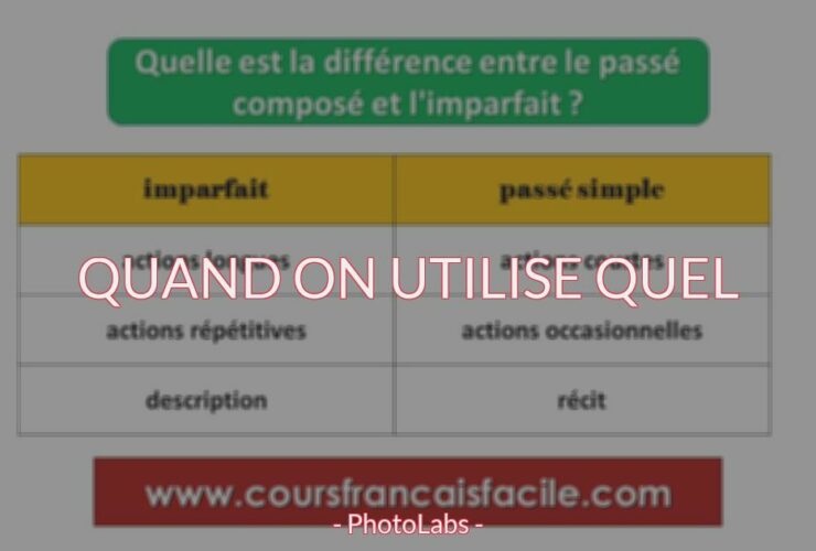Quand on utilise quel ?