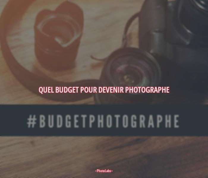 Quel budget pour devenir photographe ?