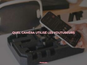 Quel caméra utilisé les Youtubeurs ?