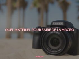 Quel matériel pour faire de la macro ?