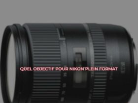 Quel objectif pour Nikon plein format ?