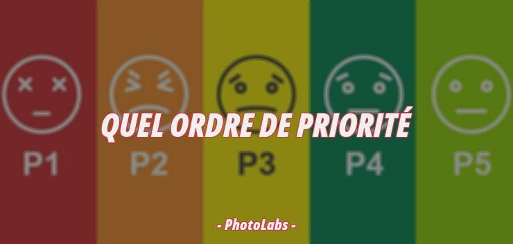 Quel ordre de priorité ?