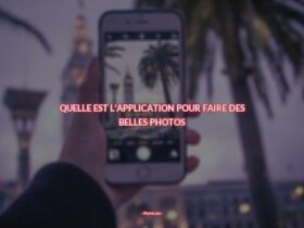 Quelle est l'application pour faire des belles photos ?