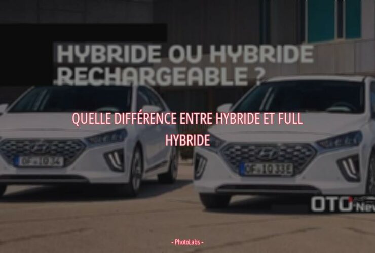 Quelle différence entre hybride et full hybride ?