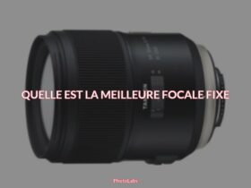 Quelle est la meilleure focale fixe ?