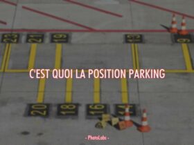 C'est quoi la position parking ?