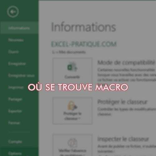 Où se trouve macro ?