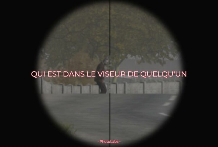 Qui est dans le viseur de quelqu'un ?